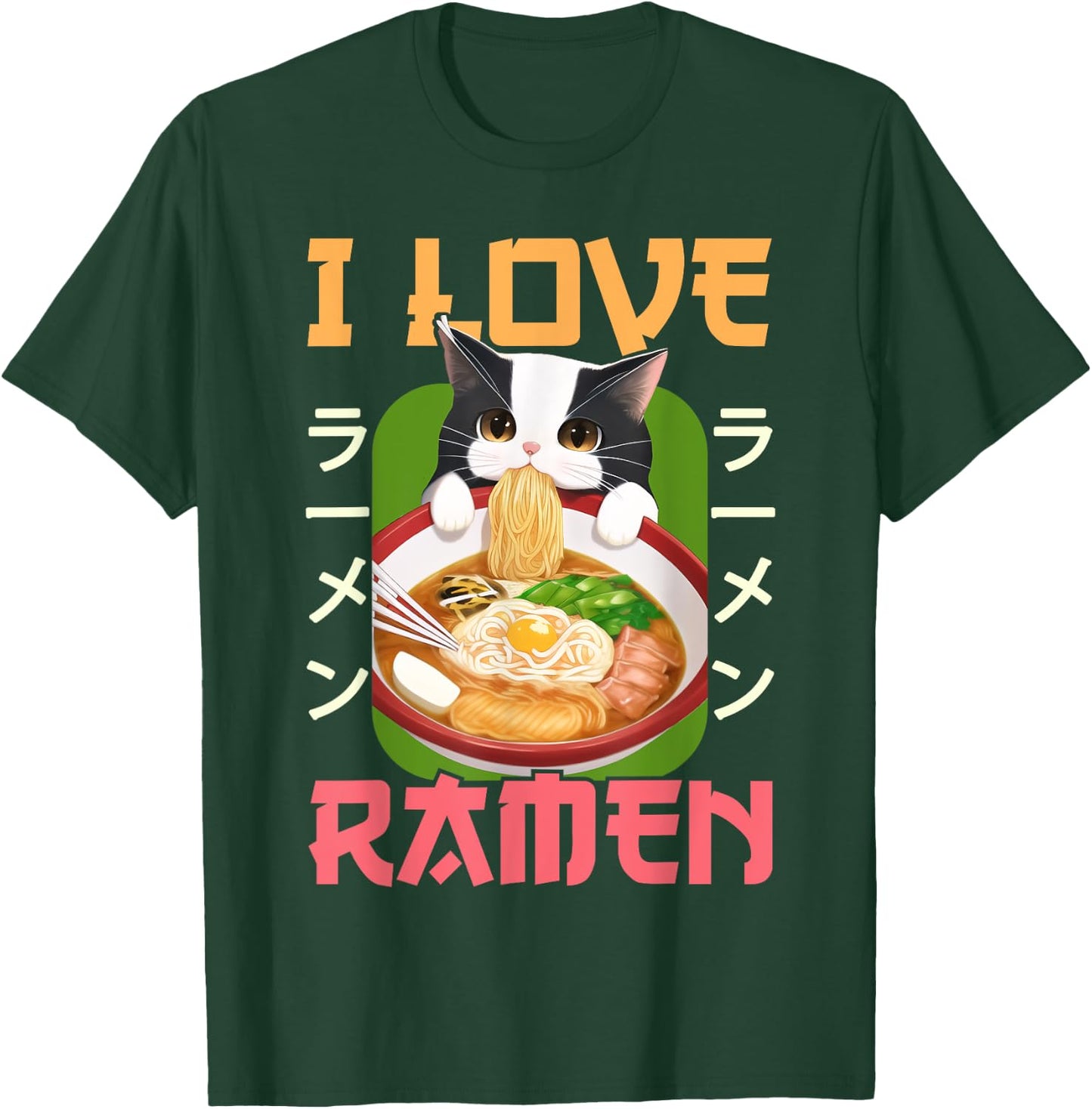 I Love Ramen Noodles Kawaii Cat Anime Otaku Teen Girl T-Shirt - T-Shirt | Forest