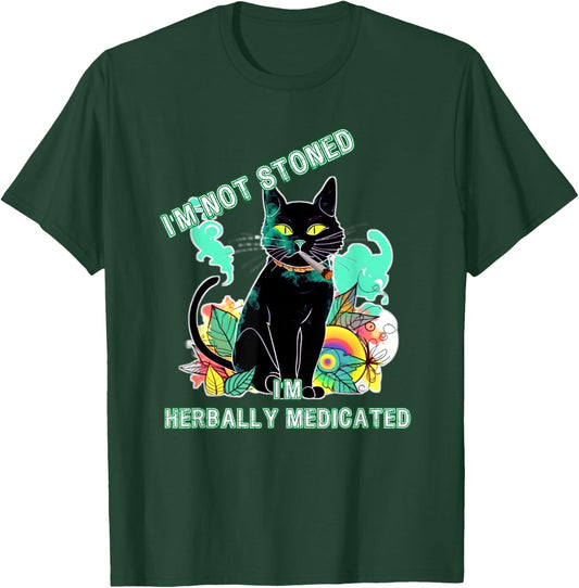 Not Stoned Herbally Medicated Medical Marijuana Cat Funny T-Shirt - T-Shirt | Forest