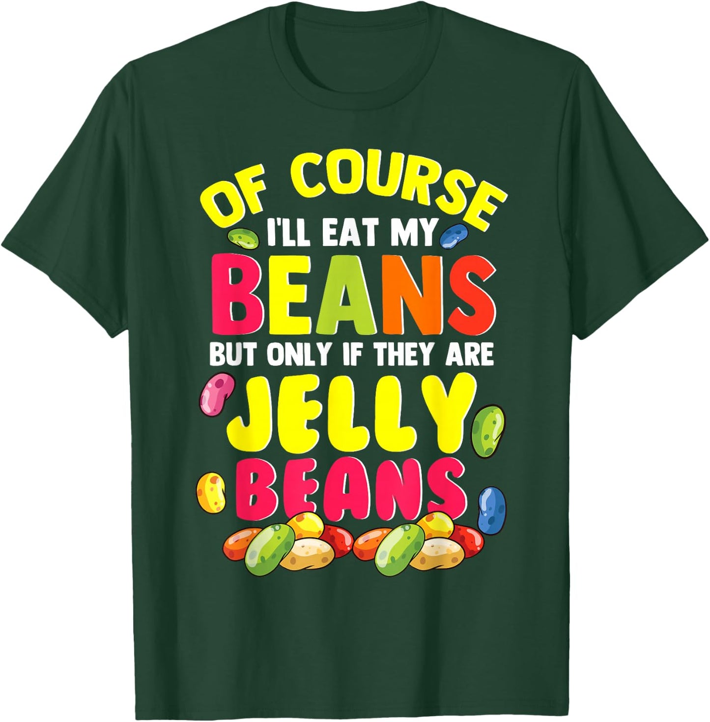 Jelly Beans T-Shirt - T-Shirt | Forest