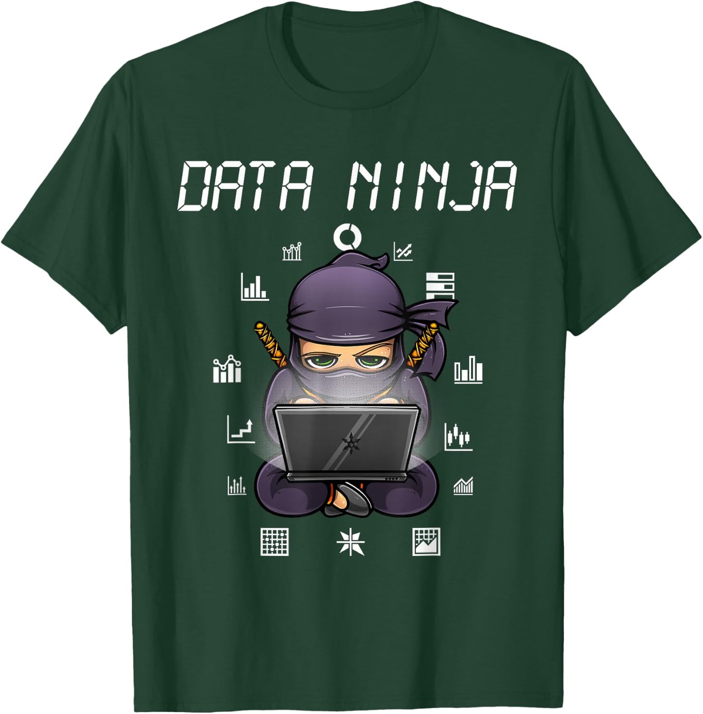 Funny Data Analyst Software Engineering Scientist T-Shirt - T-Shirt | Forest