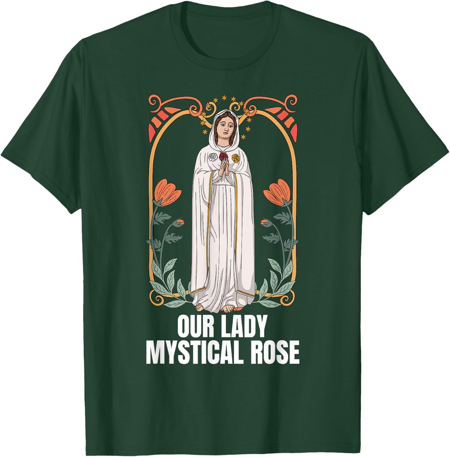 Our Lady Mystical Rose Marian Catholic T-Shirt - T-Shirt | Forest