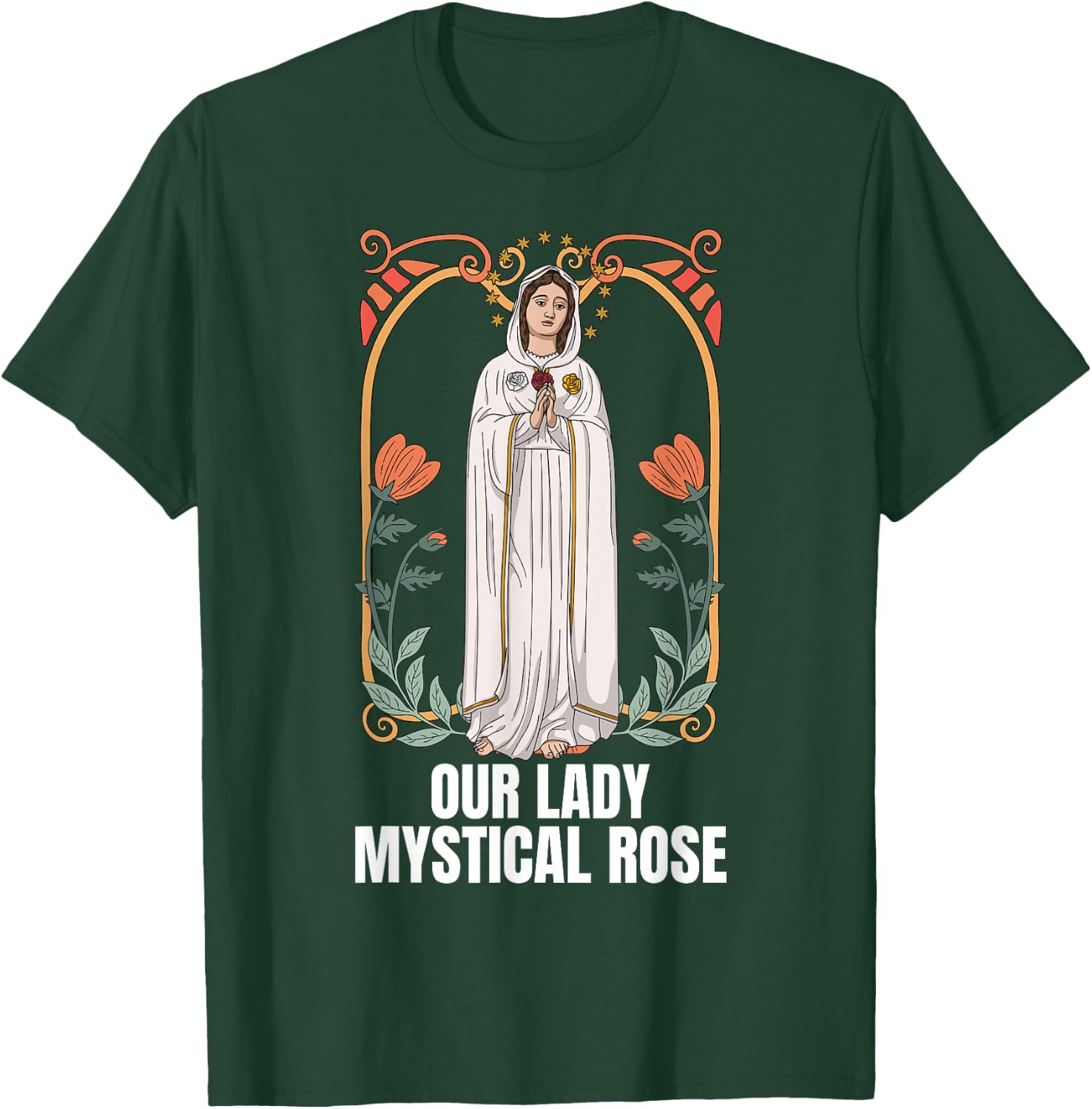 Our Lady Mystical Rose Marian Catholic T-Shirt - T-Shirt | Forest