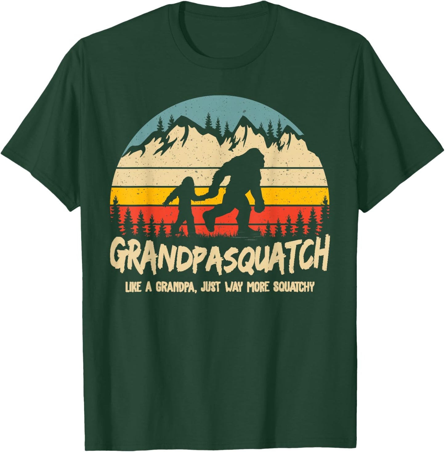 Grandpa Squatch Funny Bigfoot Sasquatch Fathers Day Gift T-Shirt - T-Shirt | Forest