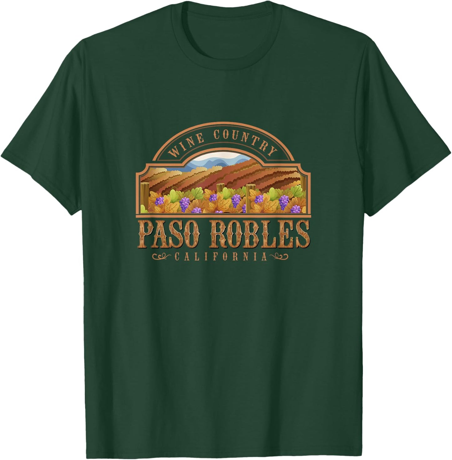 Paso Robles California USA Wine Country Wine Tasting Winery T-Shirt - T-Shirt | Forest
