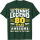 80th Birthday Tennis Player 80 Years T-Shirt - T-Shirt | Forest