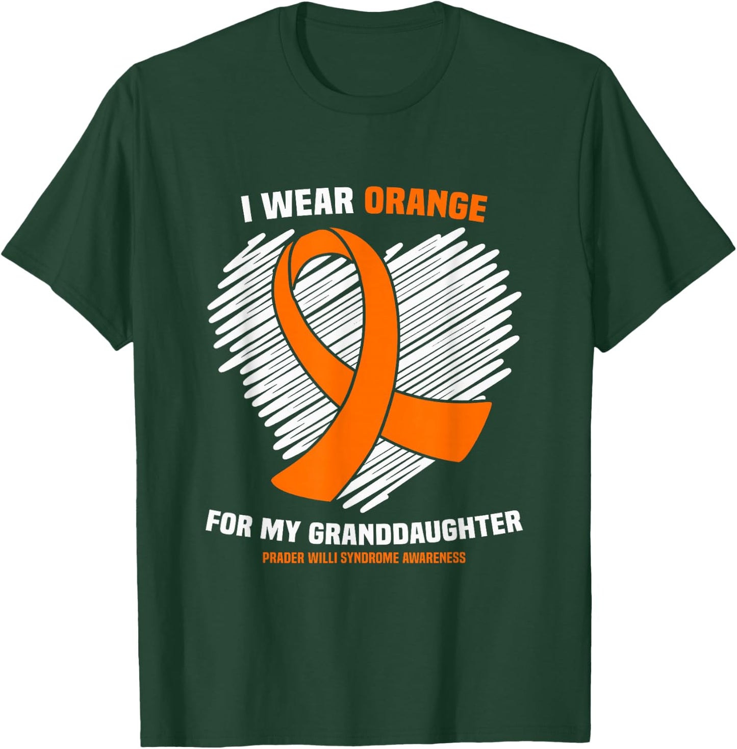 I Wear Orange Granddaughter Prader Willi Syndrome Awareness T-Shirt - T-Shirt | Forest