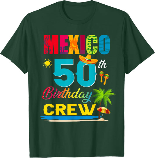 50th Cancun Mexico Birthday Crew Vacation Group Matching T-Shirt - T-Shirt | Forest