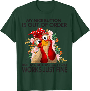 My Nice Button Is Out Of Order But My Bite Me Button Works T-Shirt - T-Shirt | Forest