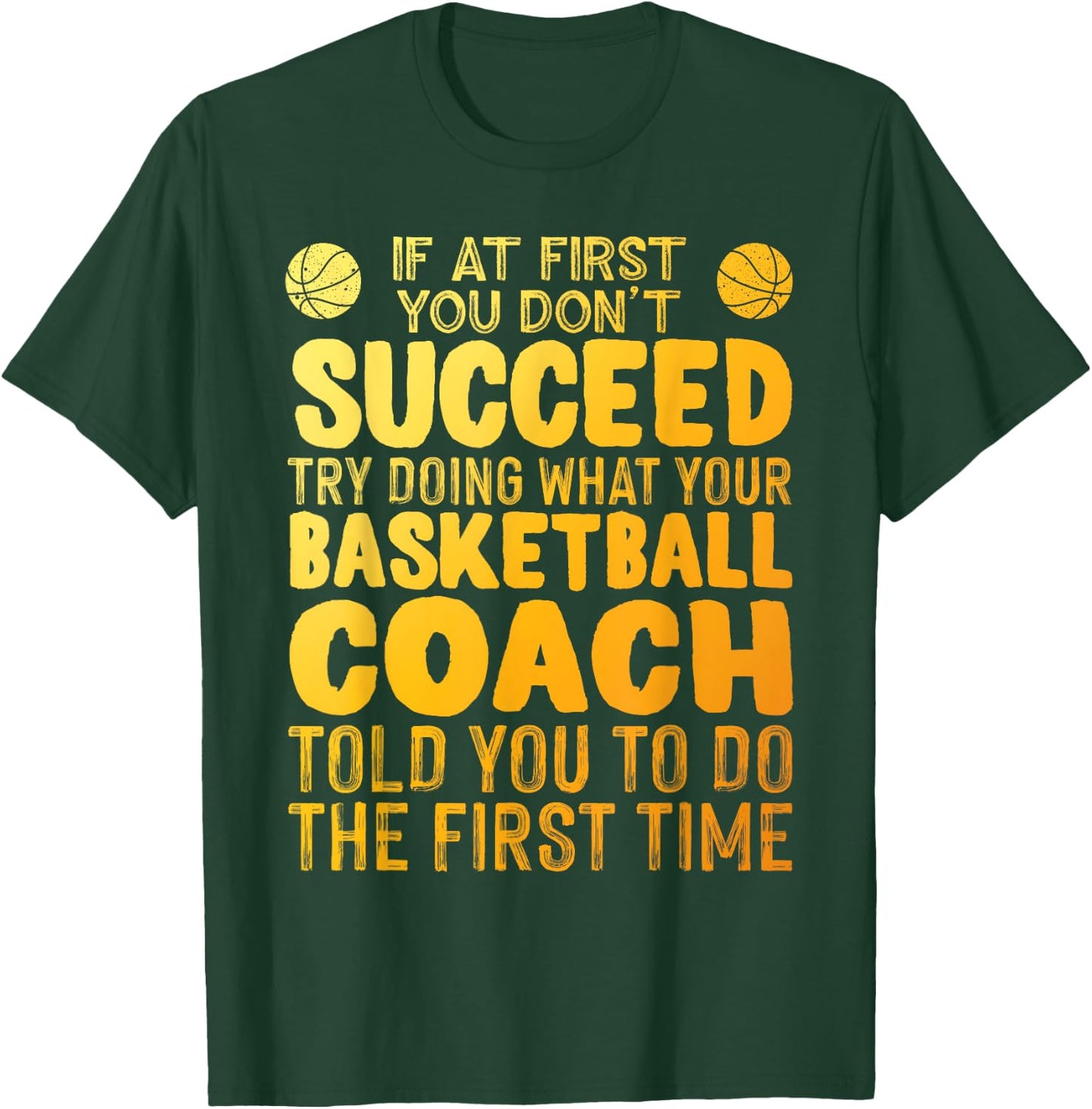Funny Basketball Coach Art Women Team Player Sports T-Shirt - T-Shirt | Forest