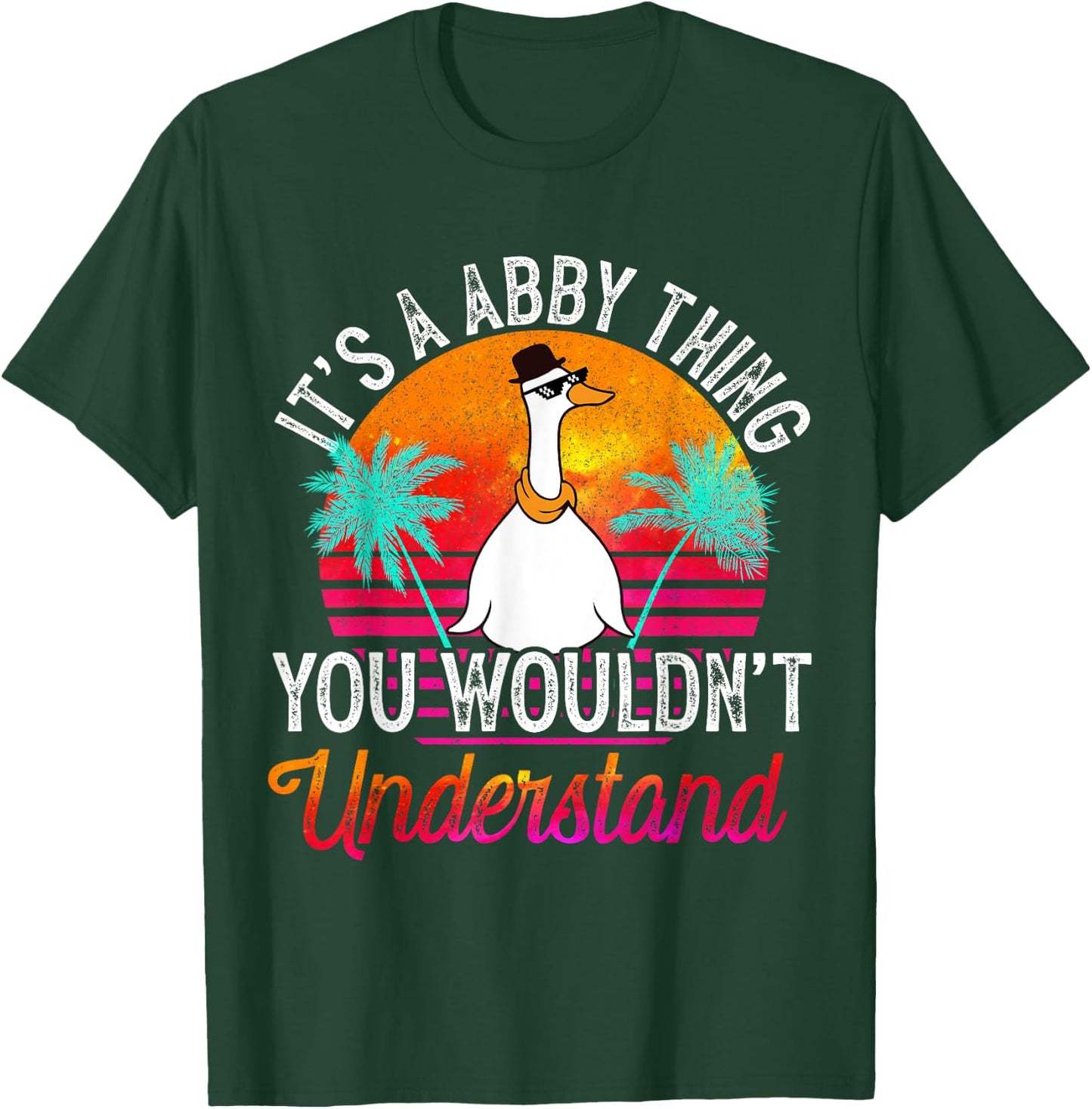 It's A Abby Thing You Wouldn't Understand Funny Abby Name T-Shirt - T-Shirt | Forest