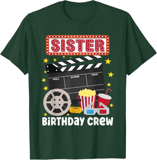 Sister Birthday Crew Movie Night Theme Matching Party T-Shirt - T-Shirt | Forest