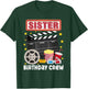 Sister Birthday Crew Movie Night Theme Matching Party T-Shirt - T-Shirt | Forest