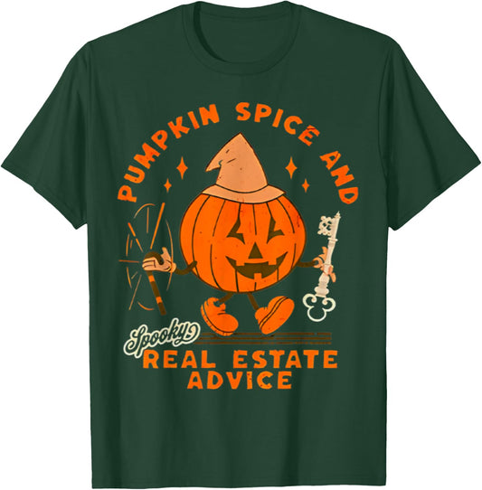 Real Estate Halloween Pumpkin Spice And Real Estate Advice T-Shirt - T-Shirt | Forest