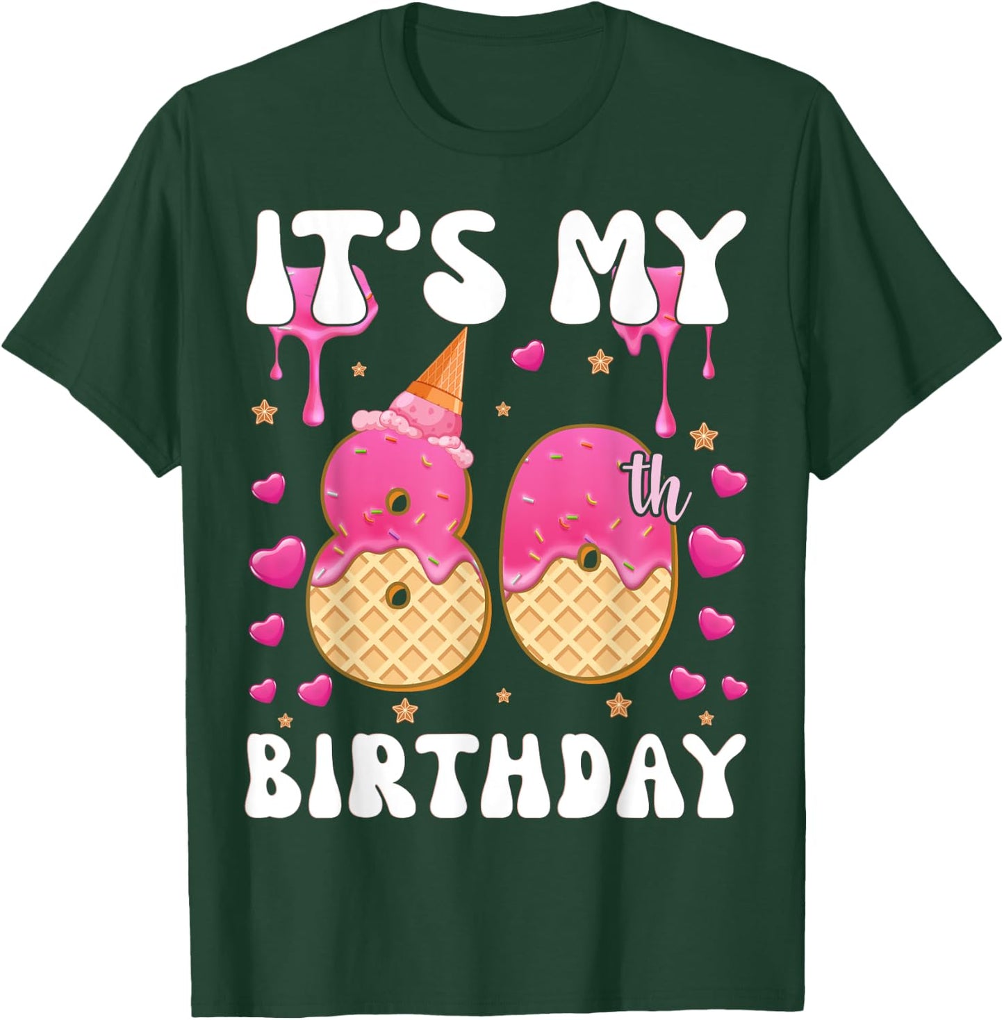 It's My 80th Birthday Ice Cream Cone Happy 80 Years Old Women Kids T-Shirt - T-Shirt | Forest