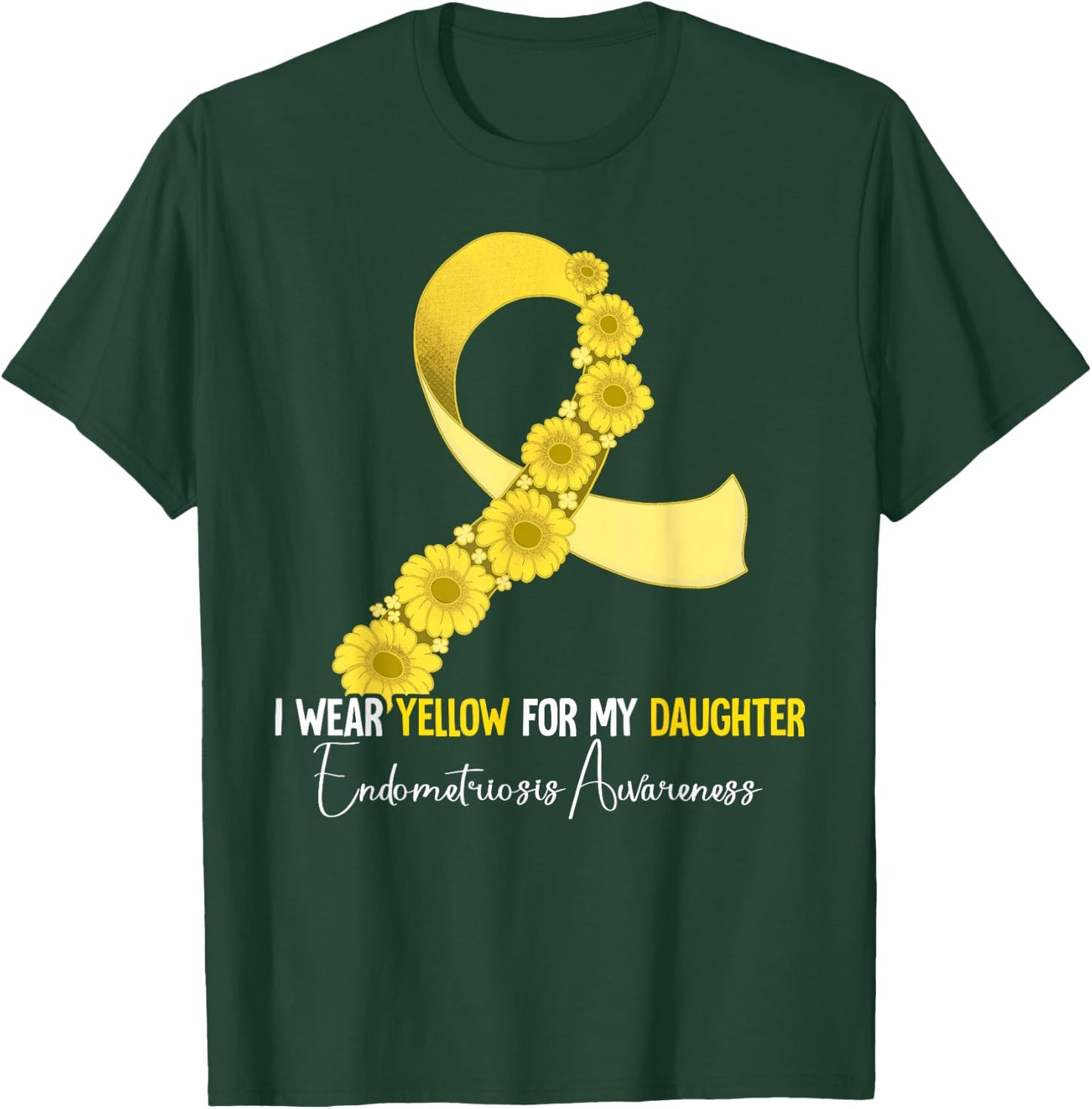I Wear Yellow For My Daughter Endometriosis Awareness T-Shirt - T-Shirt | Forest