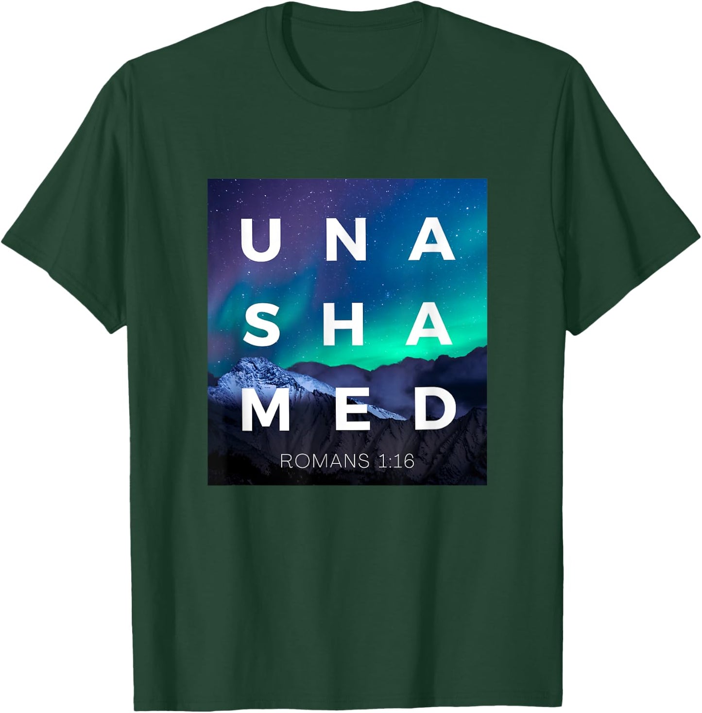 Unashamed of the Gospel of Jesus Christ Romans 116 Christian T-Shirt - T-Shirt | Forest
