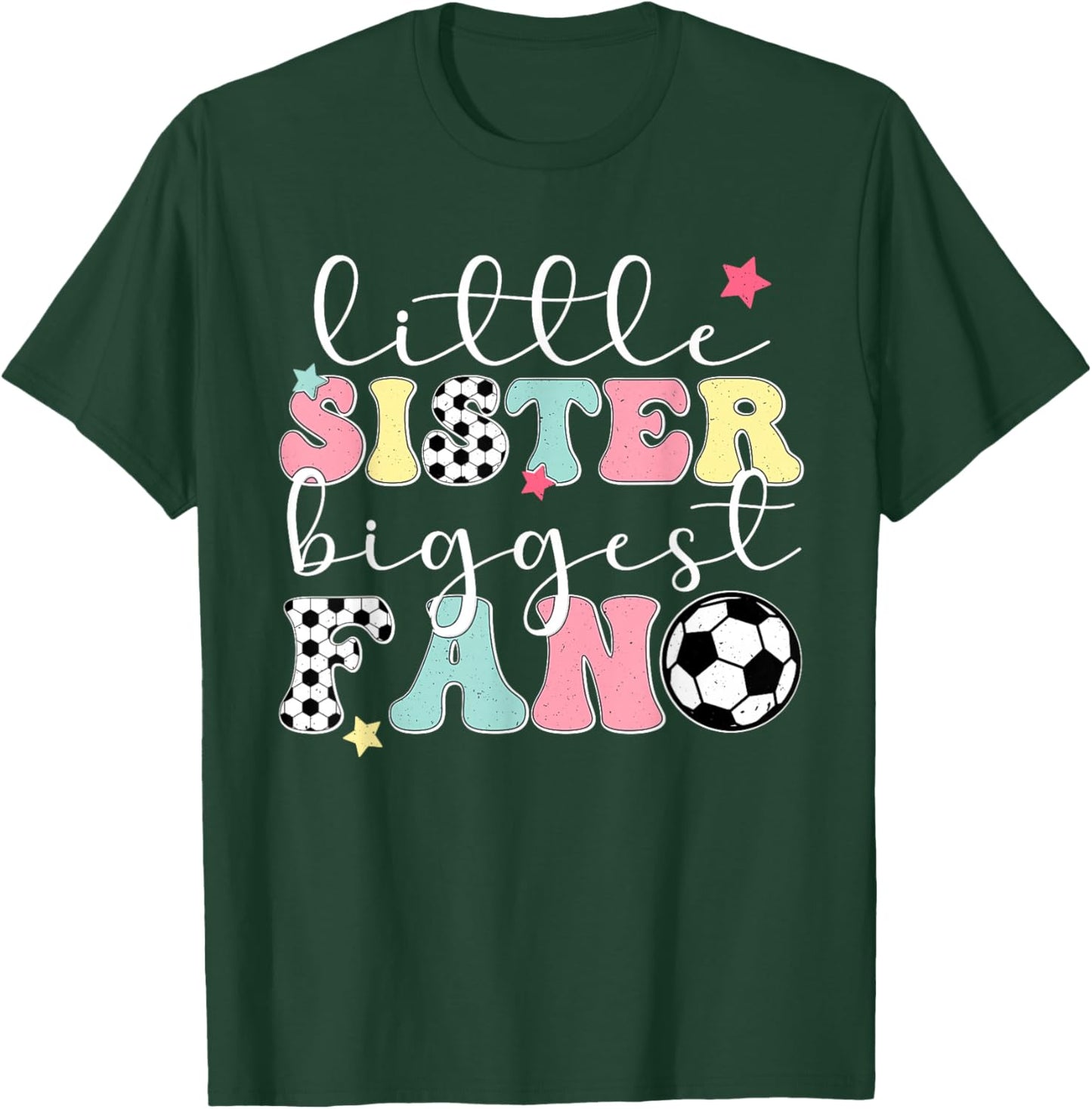 Little Sister Soccer Sister Soccer Player's Sister T-Shirt - T-Shirt | Forest