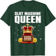 Funny Slot Machine Player Art Casino Lover Gambler T-Shirt - T-Shirt | Forest