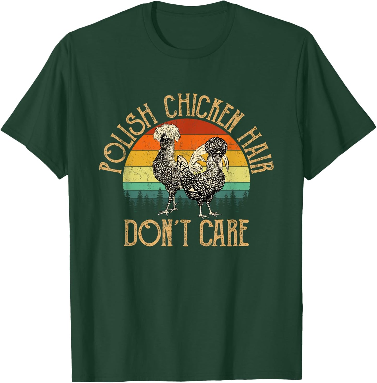 Polish Chicken Hair, Polish Chicken T-Shirt - T-Shirt | Forest