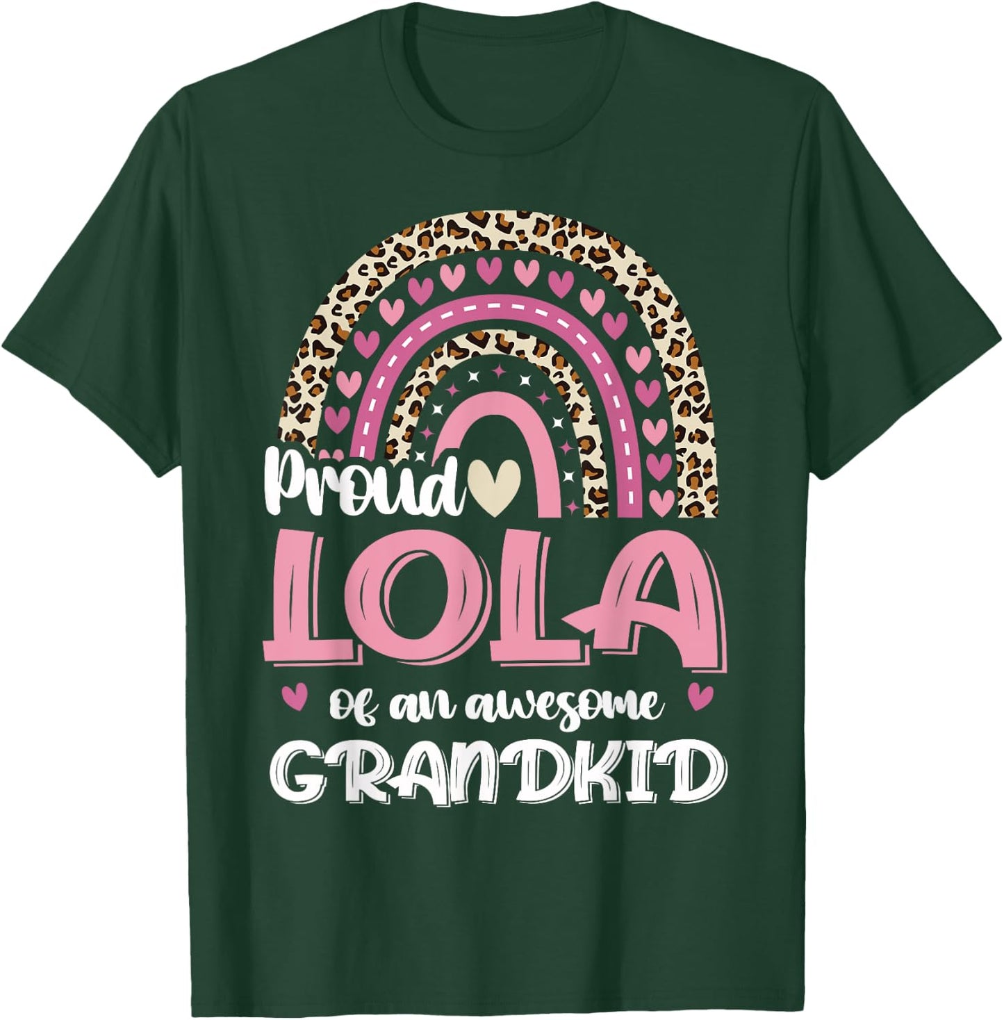 Lola Of A Grandkid Leopard Rainbow Filipino Grandma T-Shirt - T-Shirt | Forest