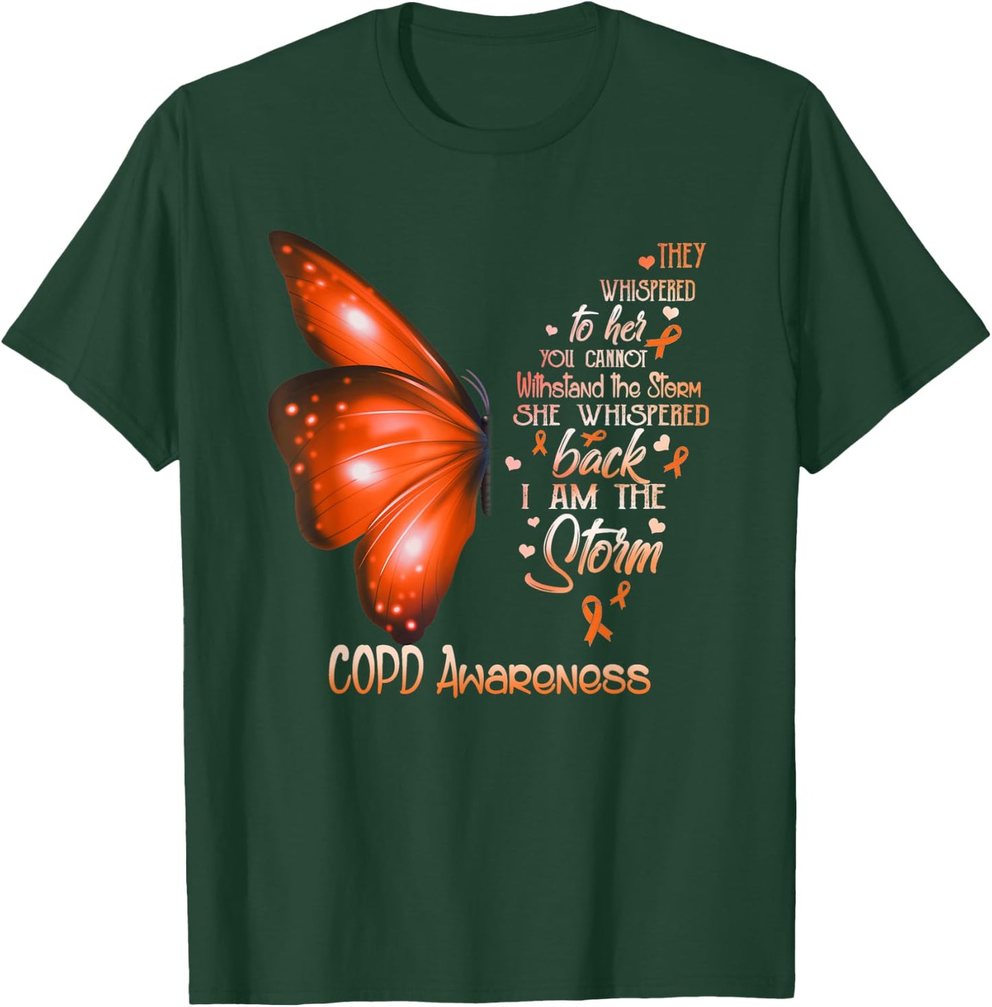 I am a storm COPD Awareness Butterfly T-Shirt - T-Shirt | Forest