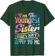 Youngest Sister Rules Don't Apply To Me Funny Matching T-Shirt - T-Shirt | Forest