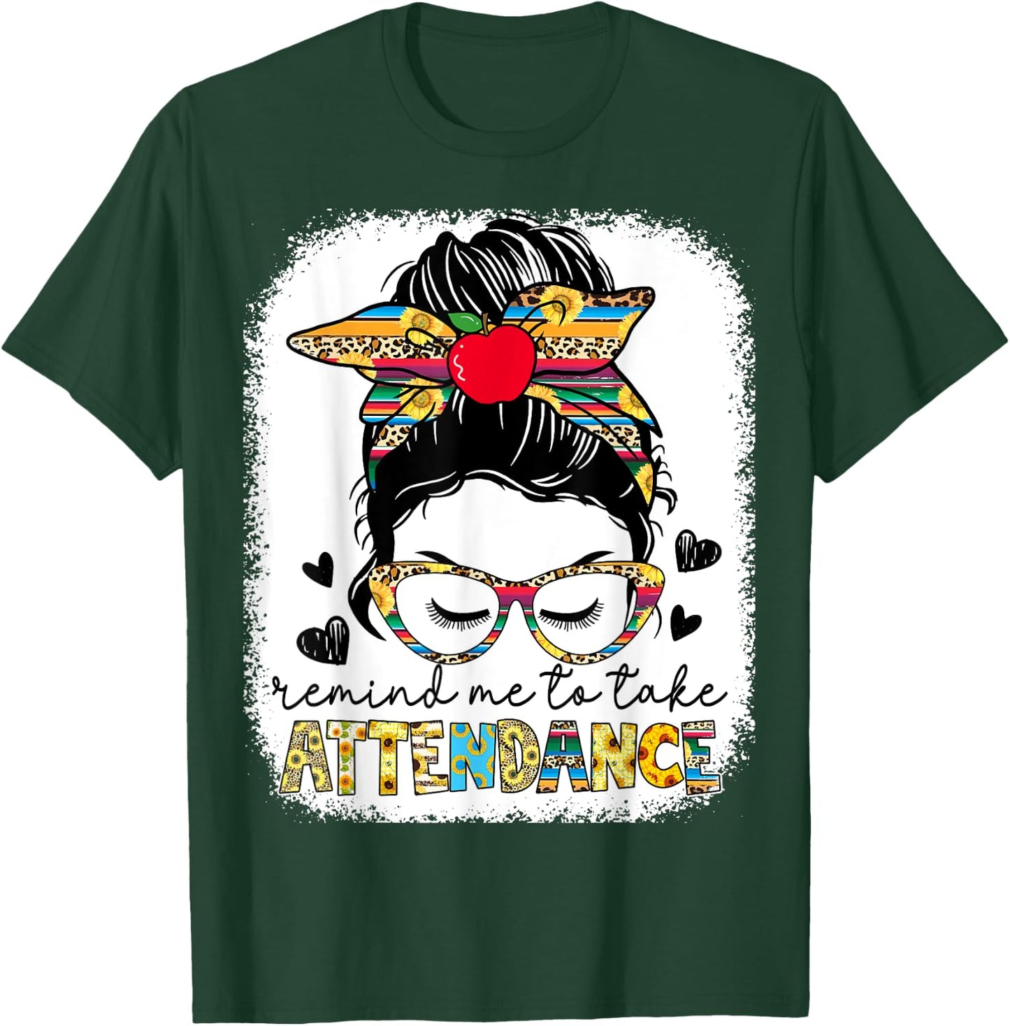 Funny Teacher Remind Me to Take Attendance Back School Women T-Shirt - T-Shirt | Forest