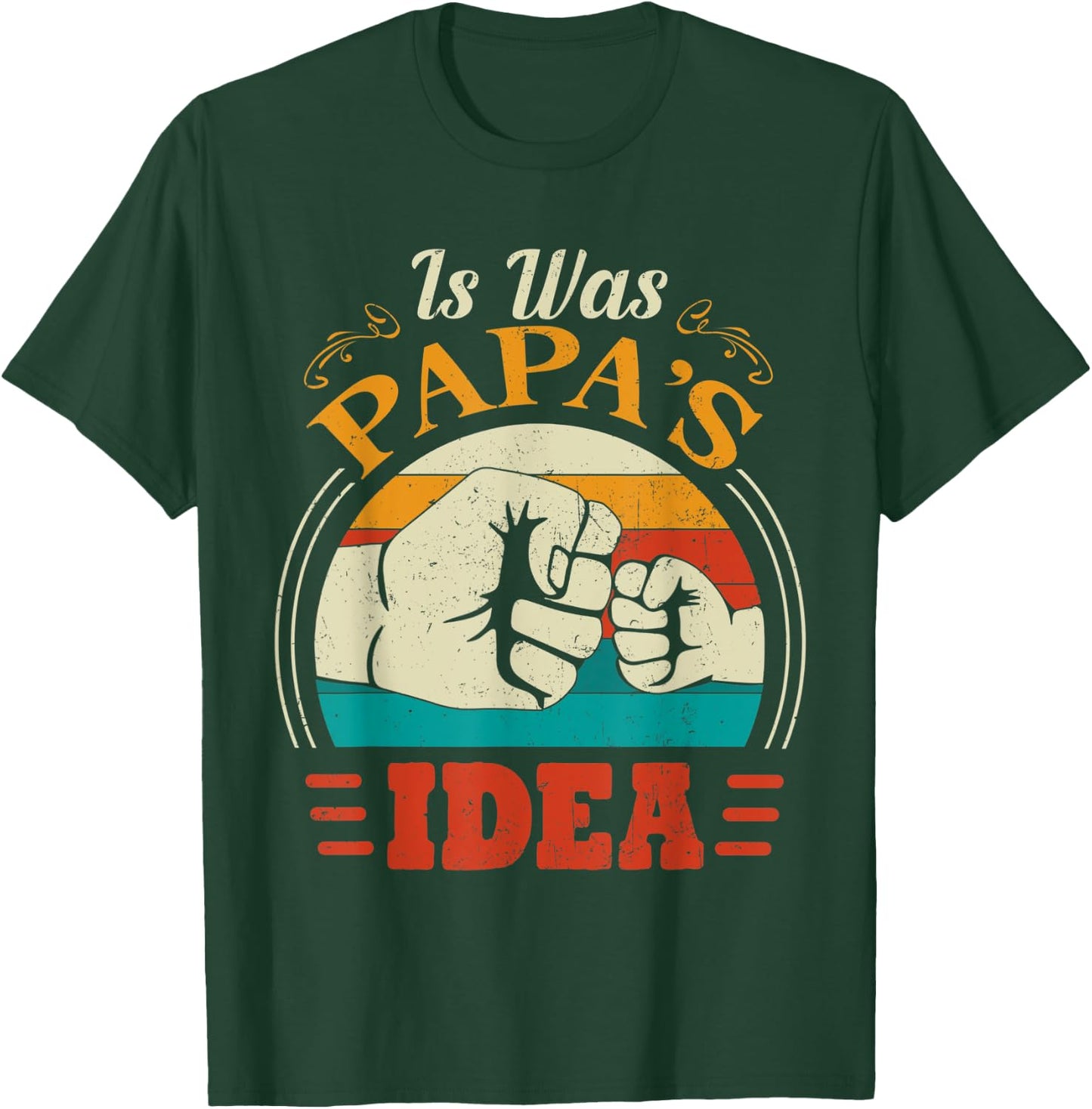 Cute Toddler - It Was Papas Idea Kids T-Shirt - T-Shirt | Forest