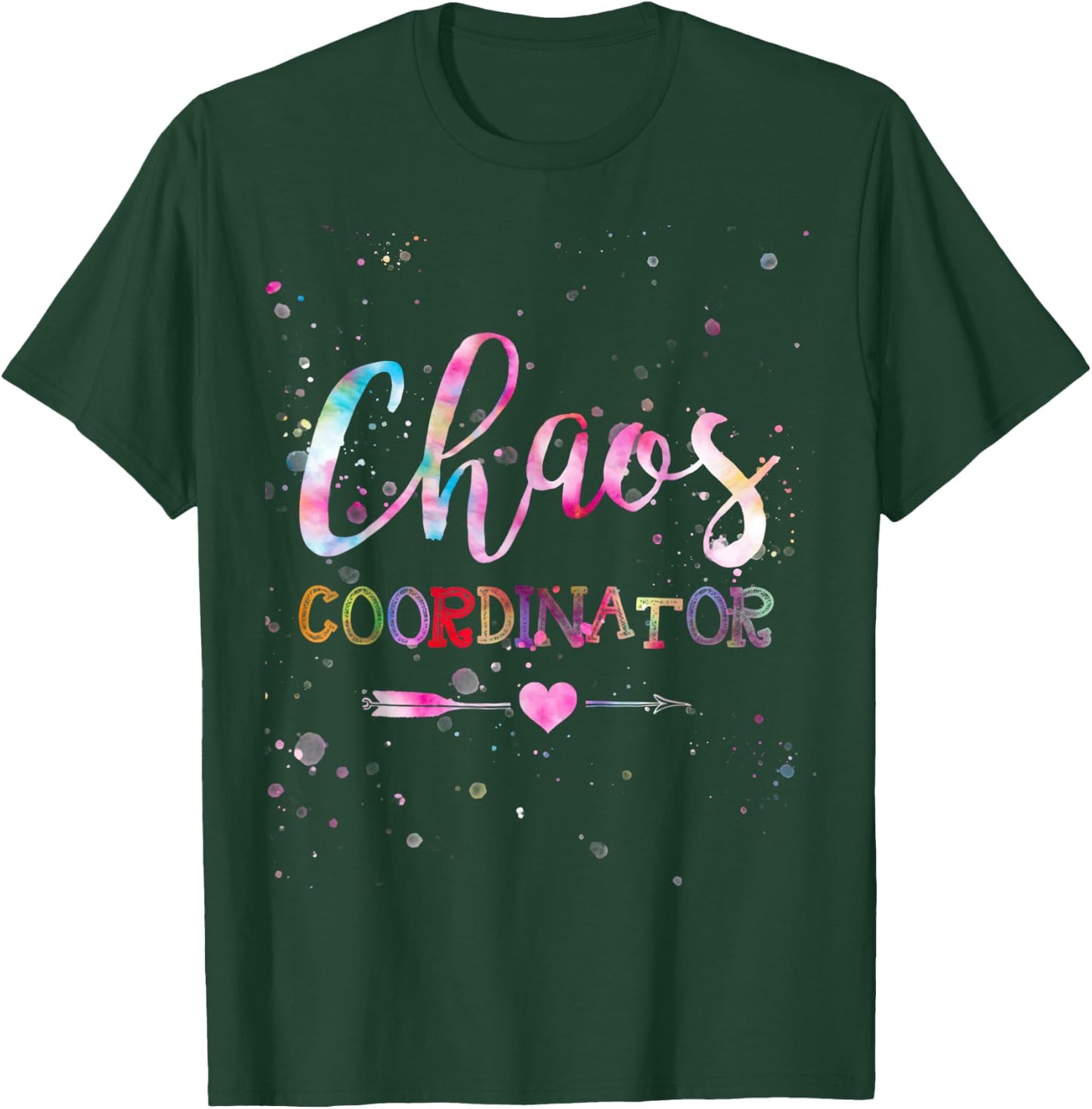 Chaos Coordinator Tie Dye T-Shirt - T-Shirt | Forest