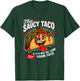 Funny Adult Humor Dirty Inappropriate Gag Shirts About Tacos T-Shirt - T-Shirt | Forest