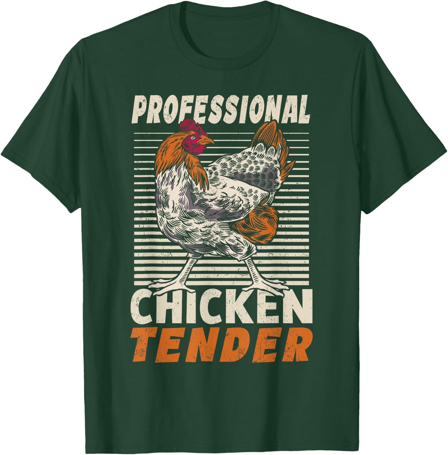 Professional Chicken Tender Crazy Chicken Lady T-Shirt - T-Shirt | Forest