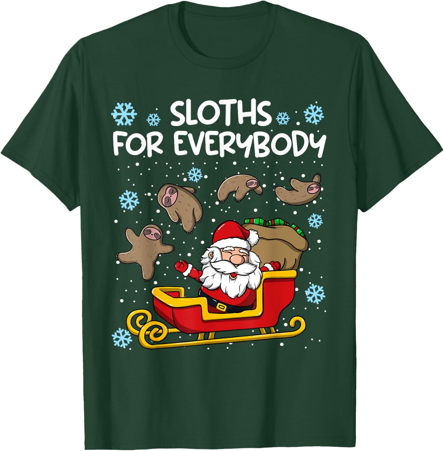 Sloths for Everybody Funny Sloth Christmas Women T-Shirt - T-Shirt | Forest