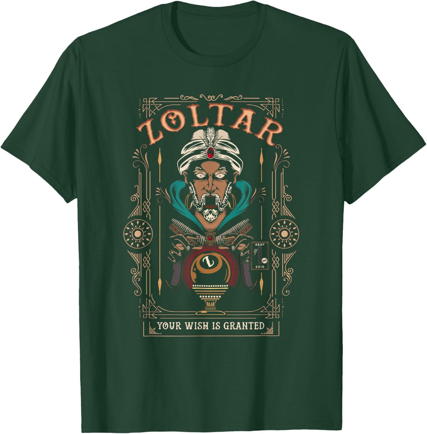 Zoltar speaks - your wish is fulfilled T-Shirt - T-Shirt | Forest
