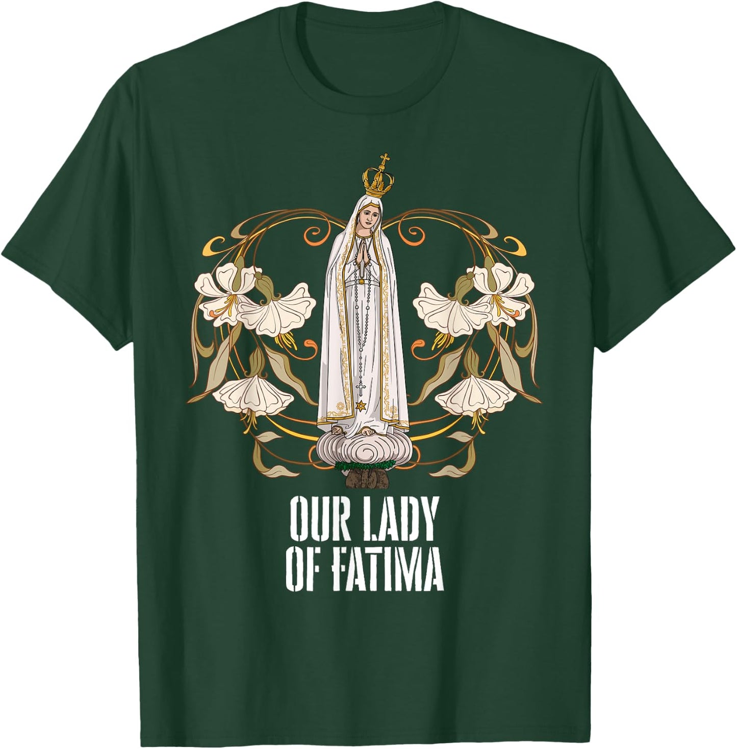 Our Lady of Fatima Marian Catholic T-Shirt - T-Shirt | Forest