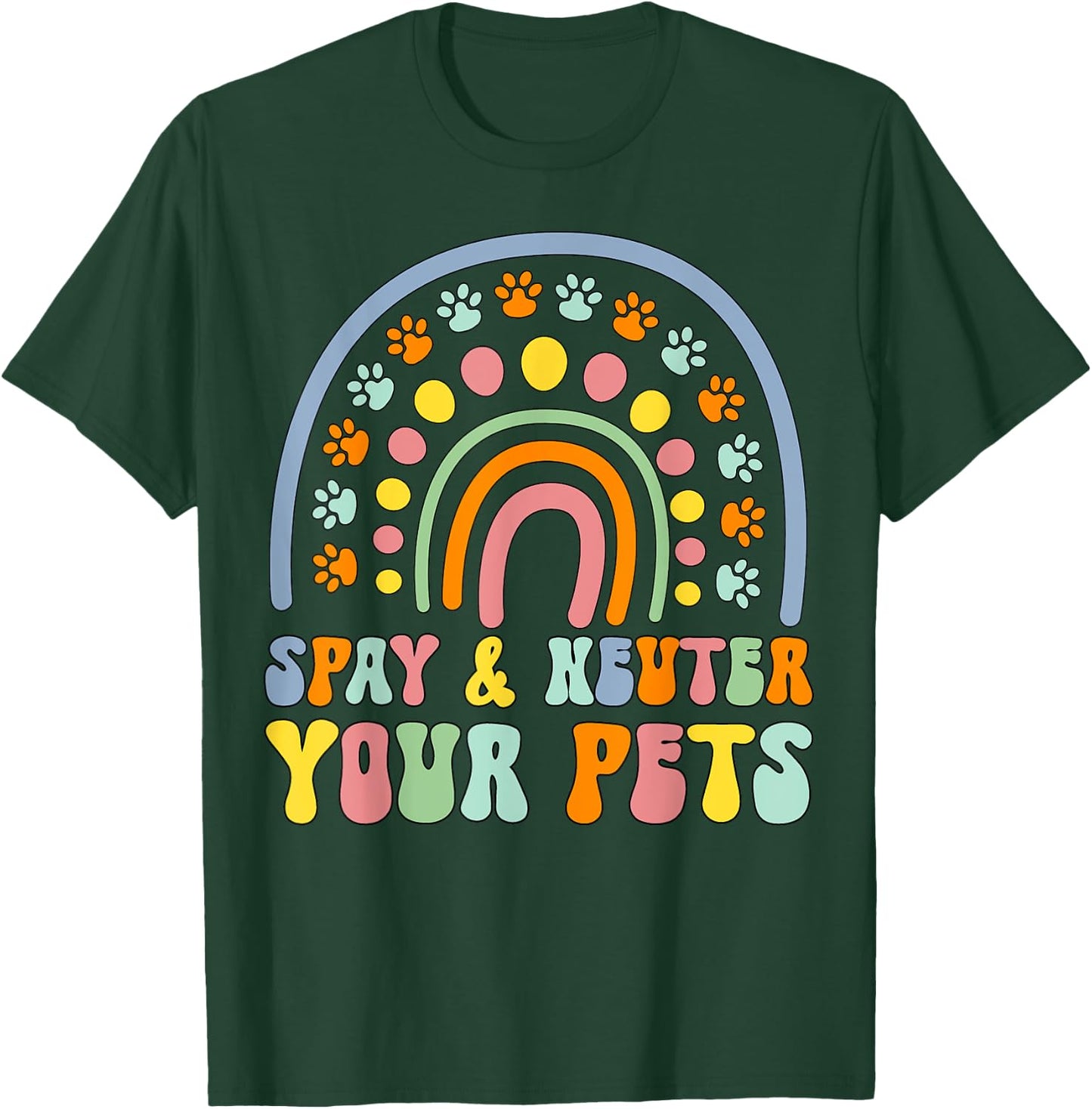 Cute rainbow cat dog spay neuter pets awareness veterinary Men Women Girls Kids T-Shirt - T-Shirt | Forest