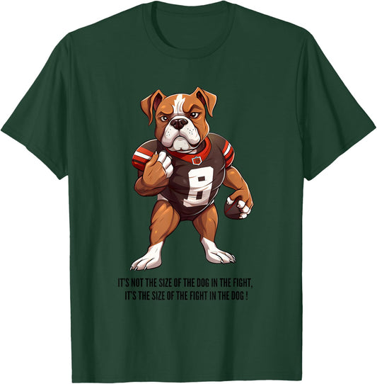 Size of the dog in the fight, Football , Pitbull T-Shirt - T-Shirt | Forest