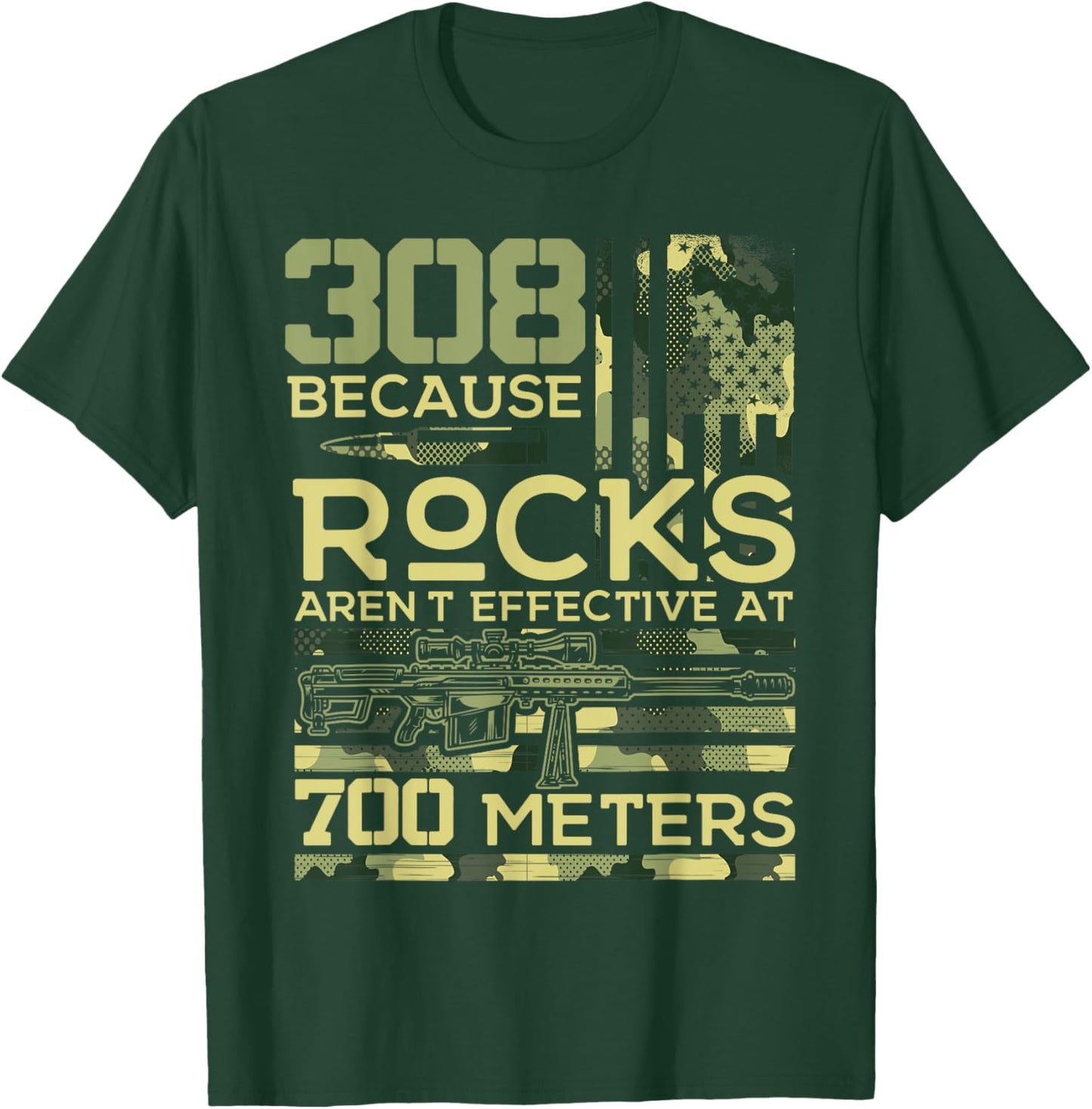 308 Because Rocks Aren't Effective Hunting American Usa Flag T-Shirt - T-Shirt | Forest