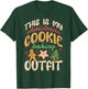 This Is My Christmas Cookie Baking Outfit, Baker T-Shirt - T-Shirt | Forest
