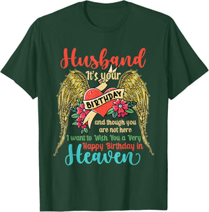 Wish A Very Happy Birthday Husband In Heaven Memorial Family T-Shirt - T-Shirt | Forest