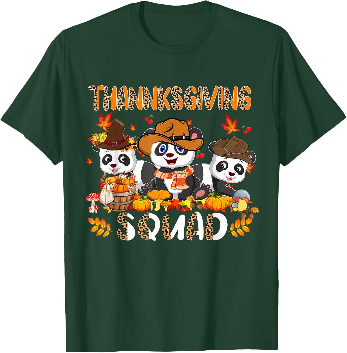 Thanksgiving Squad Leopard Three Fall Pandas Wearing Hat T-Shirt - T-Shirt | Forest