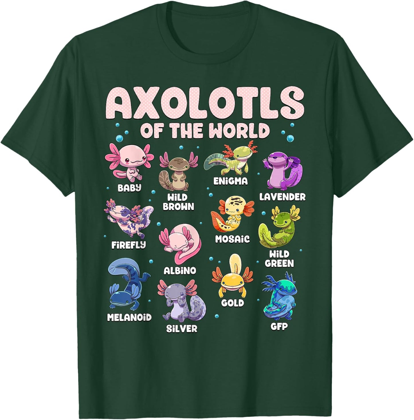 Axolotl Shirt Kawaii Axolotls Of The World Types Of Axolotls T-Shirt - T-Shirt | Forest