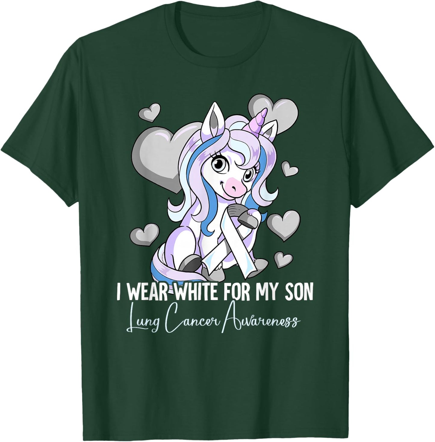 I Wear White For My Son Lung Cancer Awareness T-Shirt - T-Shirt | Forest