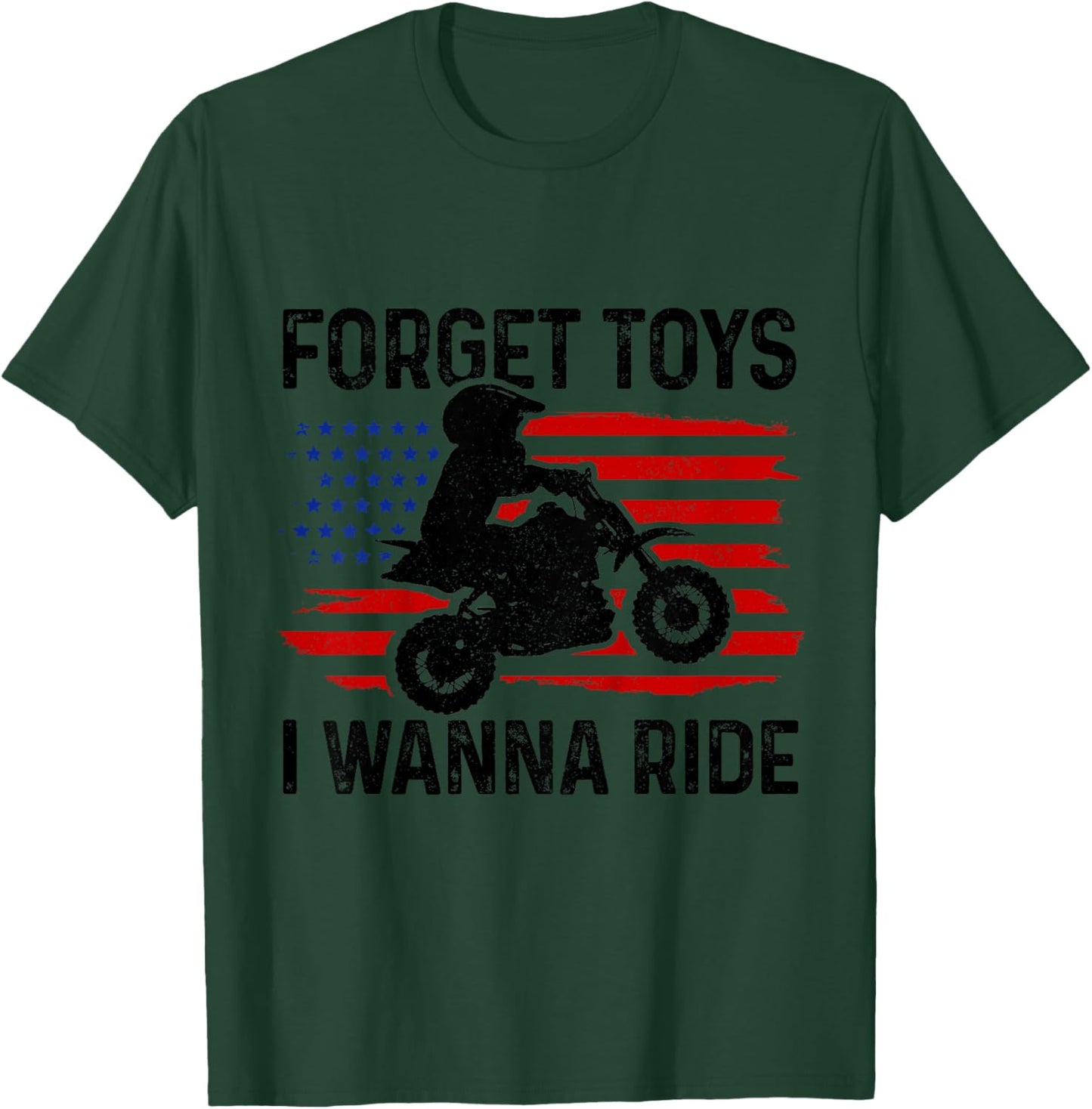Forget Toys I Wanna Ride Motocross Dirt Bike Boys MX Racing T-Shirt - T-Shirt | Forest