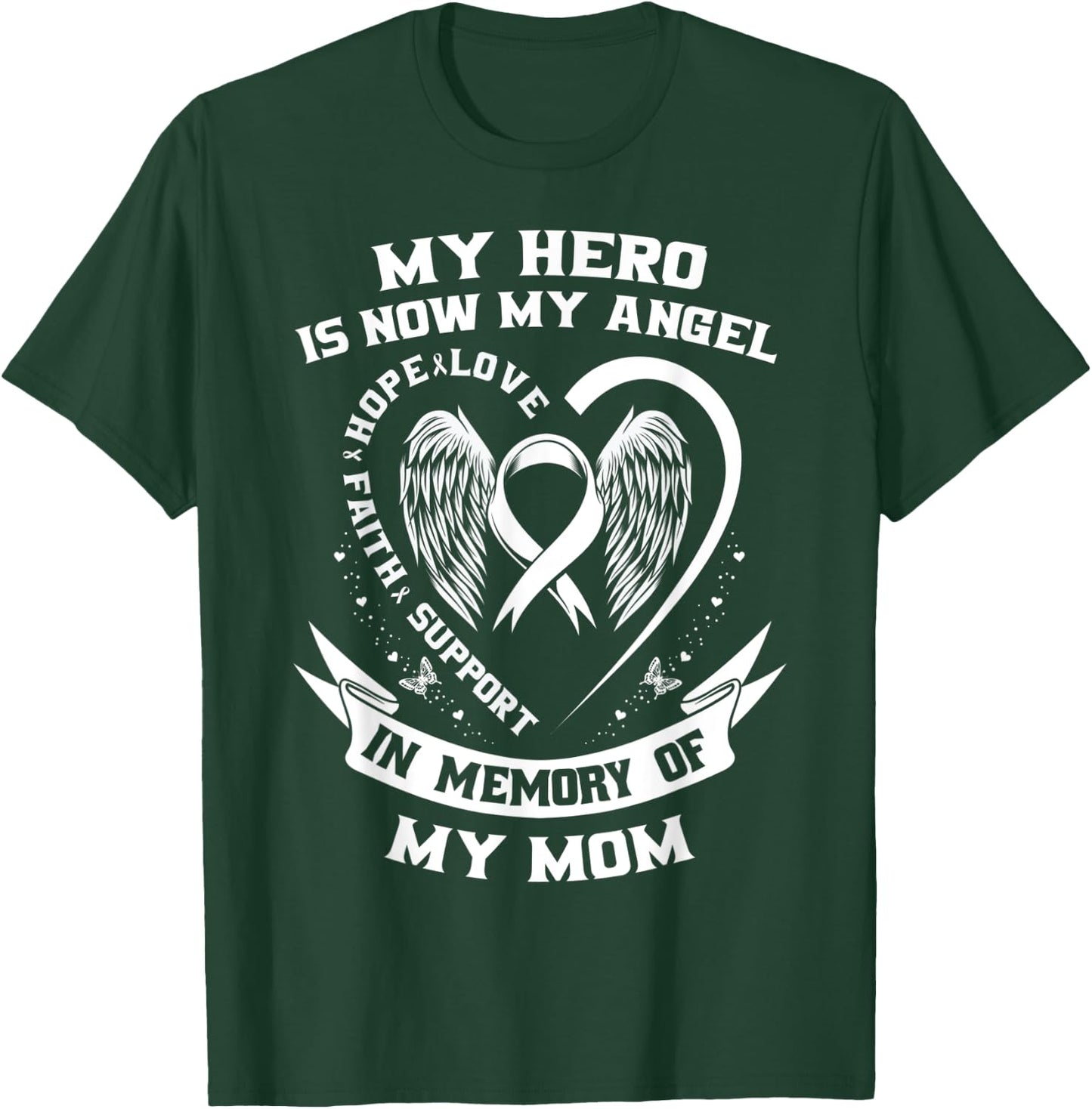 In Memory of Mom Lung Cancer Awareness Wings Heart Memorial T-Shirt - T-Shirt | Forest