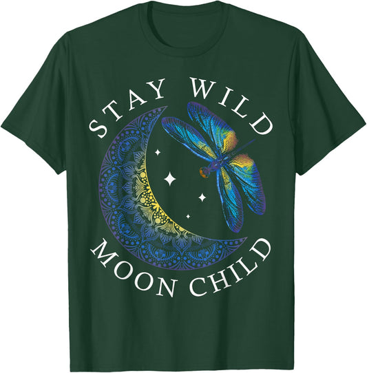 Stay Wild Moon Child Dragonfly Boho Hippie Astrology T-Shirt - T-Shirt | Forest