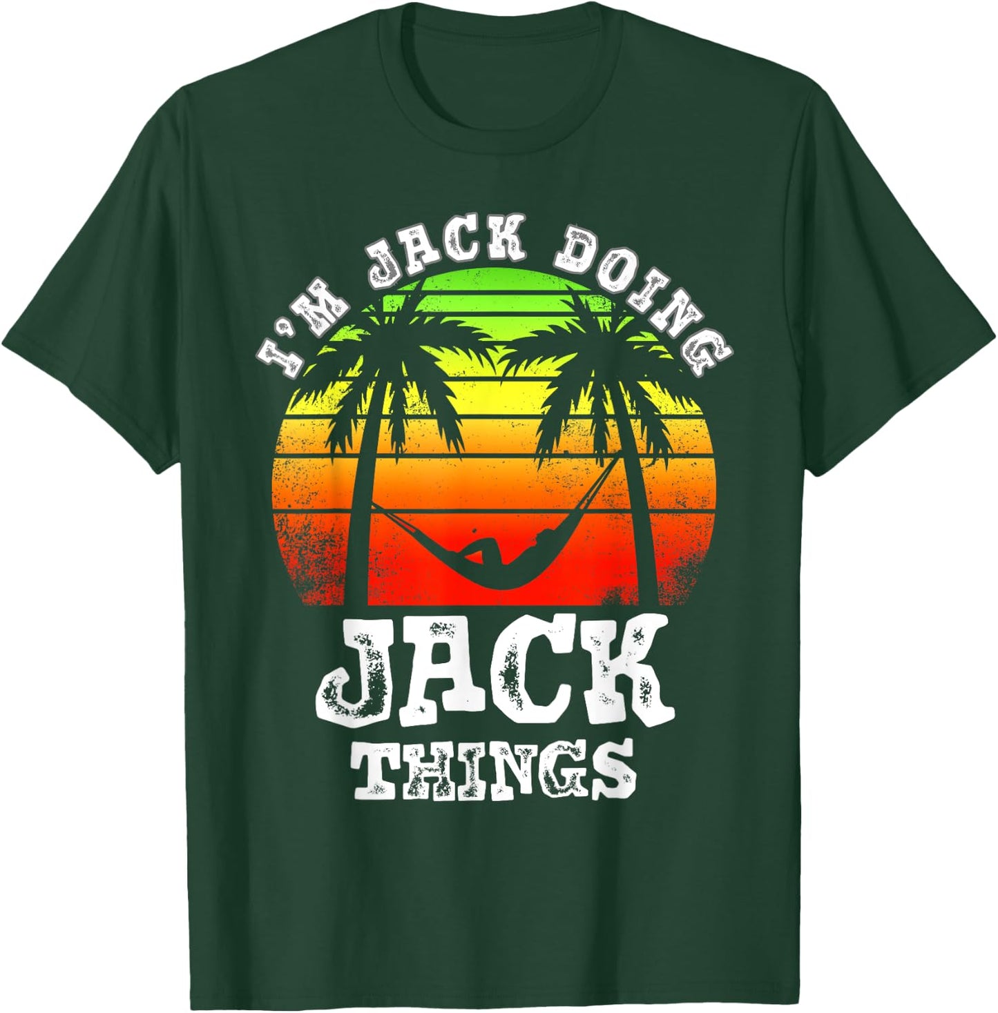 I'm Jack Doing Jack Things Vintage Retro Sunset T-Shirt - T-Shirt | Forest