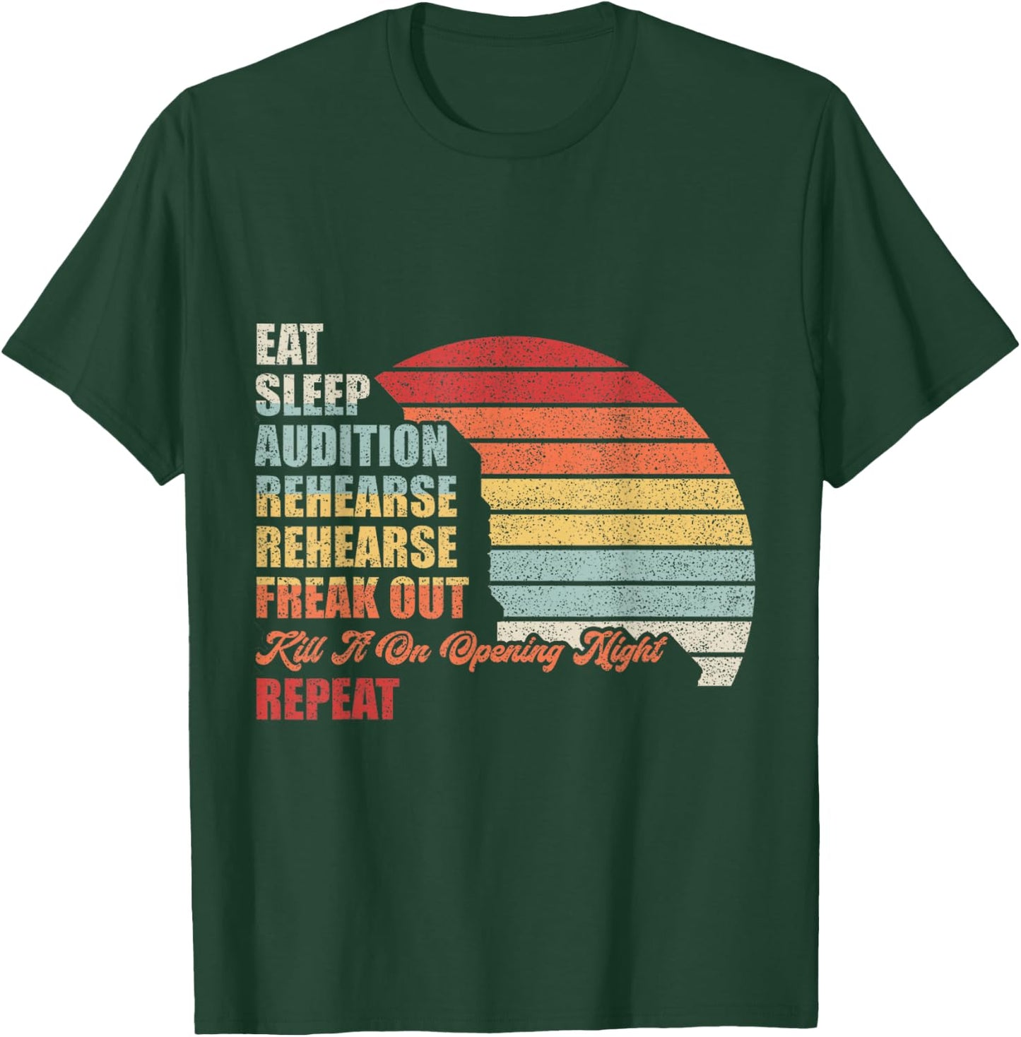 Retro Vintage Theater Geek Musical Life Eat Sleep Theatre T-Shirt - T-Shirt | Forest