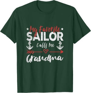 My Favorite Sailor Calls Me Grandma Sailor’s Grandma T-Shirt - T-Shirt | Forest