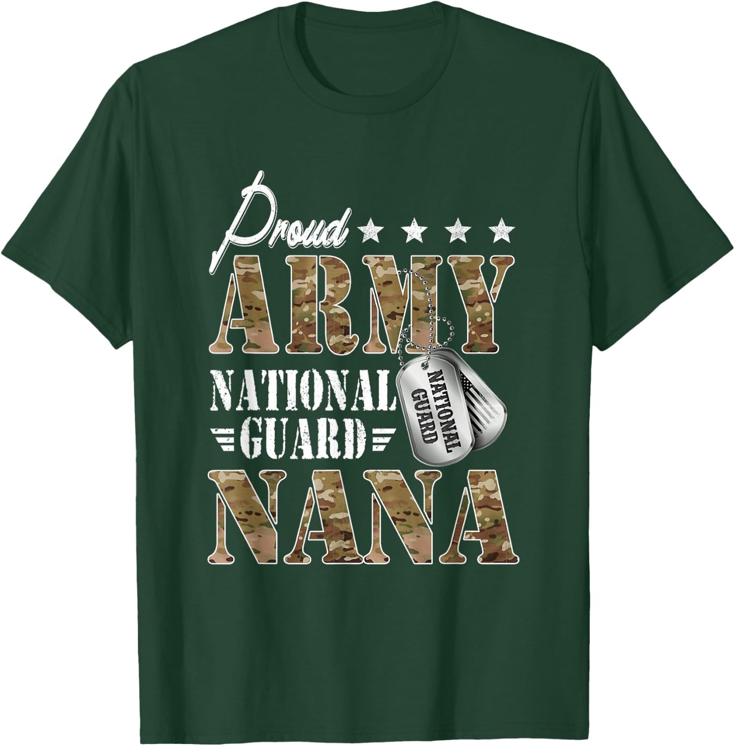 Proud Army National Guard Nana National Guard Graduation T-Shirt - T-Shirt | Forest