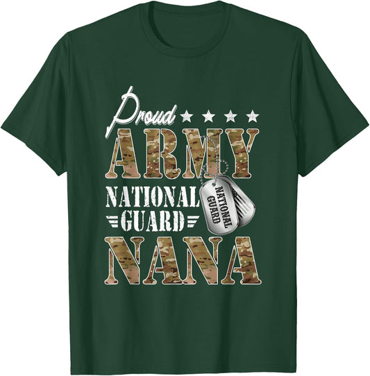 Proud Army National Guard Nana National Guard Graduation T-Shirt - T-Shirt | Forest